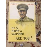 ORIGINAL WW1 POSTER - ENLIST TO-DAY HES HAPPY AND SATISFIED ARE YOU? PUBLISHED BY THE PARLIMENTARY