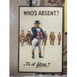 ORIGINAL WW1 POSTER - WHOS ABSENT? IS IT YOU? PUBLISHED BY THE ORIGINAL WW1 POSTER - WHOS ABSENT ?