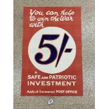 ORIGINAL WW1 POSTER - YOU CAN HELP TO WIN THE WAR WITH 5/- A SAFE PATRIOTIC INVESTMENT PUBLISHED