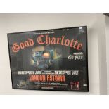 A FRAMED POSTER FOR ROCK BAND GOOD CHARLOTTE, AT THE LONDON ASTORIA, 102 X 76CMS