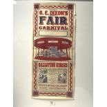 A VINTAGE G E DIXONS CARNIVAL AND FAIR POSTER, GALLOPING HORSES ETC, 34 X 76CMS