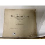THE CHARM OF 'THE ETCHERS ART' ILLUSTRATED BY 12 REPRODUCTIONS OF PLATES BY 'SIR FRANK SHORT'