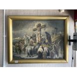 GILT FRAMED OIL ON CANVAS DEPICTING CHRIST ON THE CROSS WITH FOLLOWERS IN ATTENDANCE SIGNED - WERNER