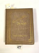 THE CHILDHOOD YOUTH OF DICKENS, EDITION DE LUXE 1891 NO 42/300, HUTCHINSON LONDON, SIGNED BY