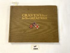 'CRAVENS PART IN THE GREAT WAR' - VOLUME PRESENTED TO PTE JOHN EDWARD WHITELOCK AS A MEMENTO FOR HIS