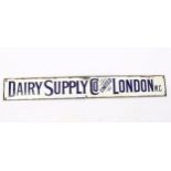 A Vintage Dairy Supply Co Limited enamel advertising sign, 7cm x 53cm