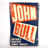 A Vintage lithographed tin John Bull newspaper advertising sign, 76cm x 51cm