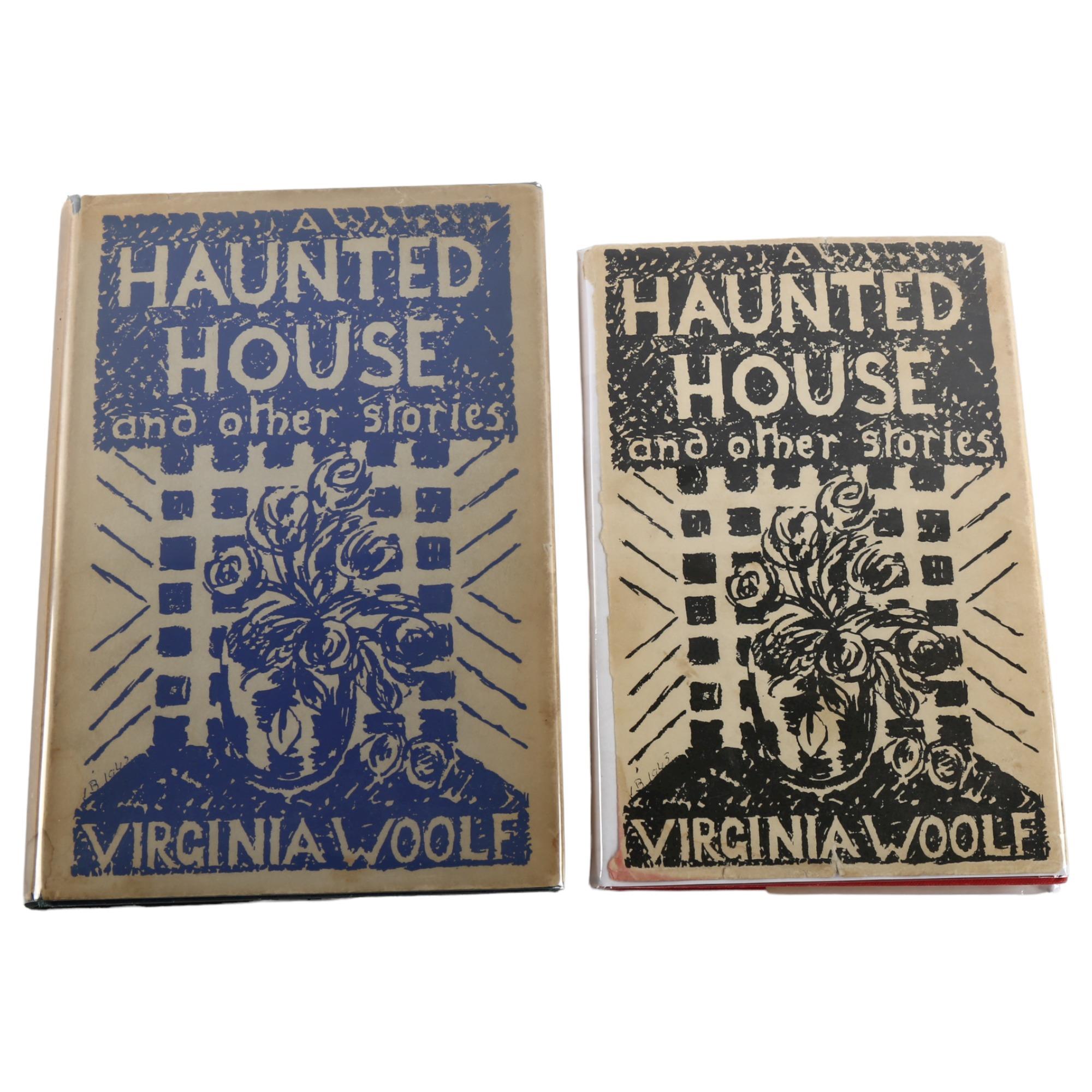 A Haunted House And Other Stories by Virginia Woolf x 2 copies, 1 published by The Hogarth Press