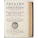 MOREIRA, Manuel de Sousa.- THEATRO | HISTORICO, | GENEALOGICO, | PANEGYRICO: | ERIGIDO | a la Immort