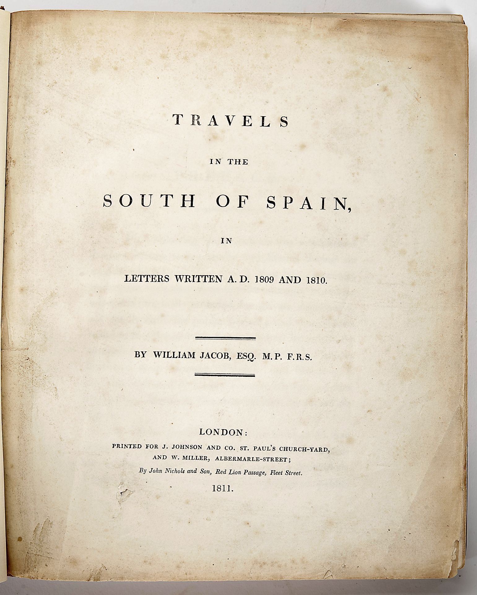 JACOB, William.- Travels in the South of Spain, in letters written A. D. 1809 and 1810.- London: pri