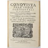 LAS CASAS, D. Frei Bartolomé de.- CONQVISTA | DELL'INDIE | OCCIDENTALI | ... | Tradotta in Italiano