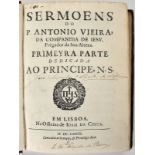 VIEIRA, Pe. António.- SERMOENS.- Em Lisboa: na Officina de Ioam da Costa [e outros], 1679-1736.- 15