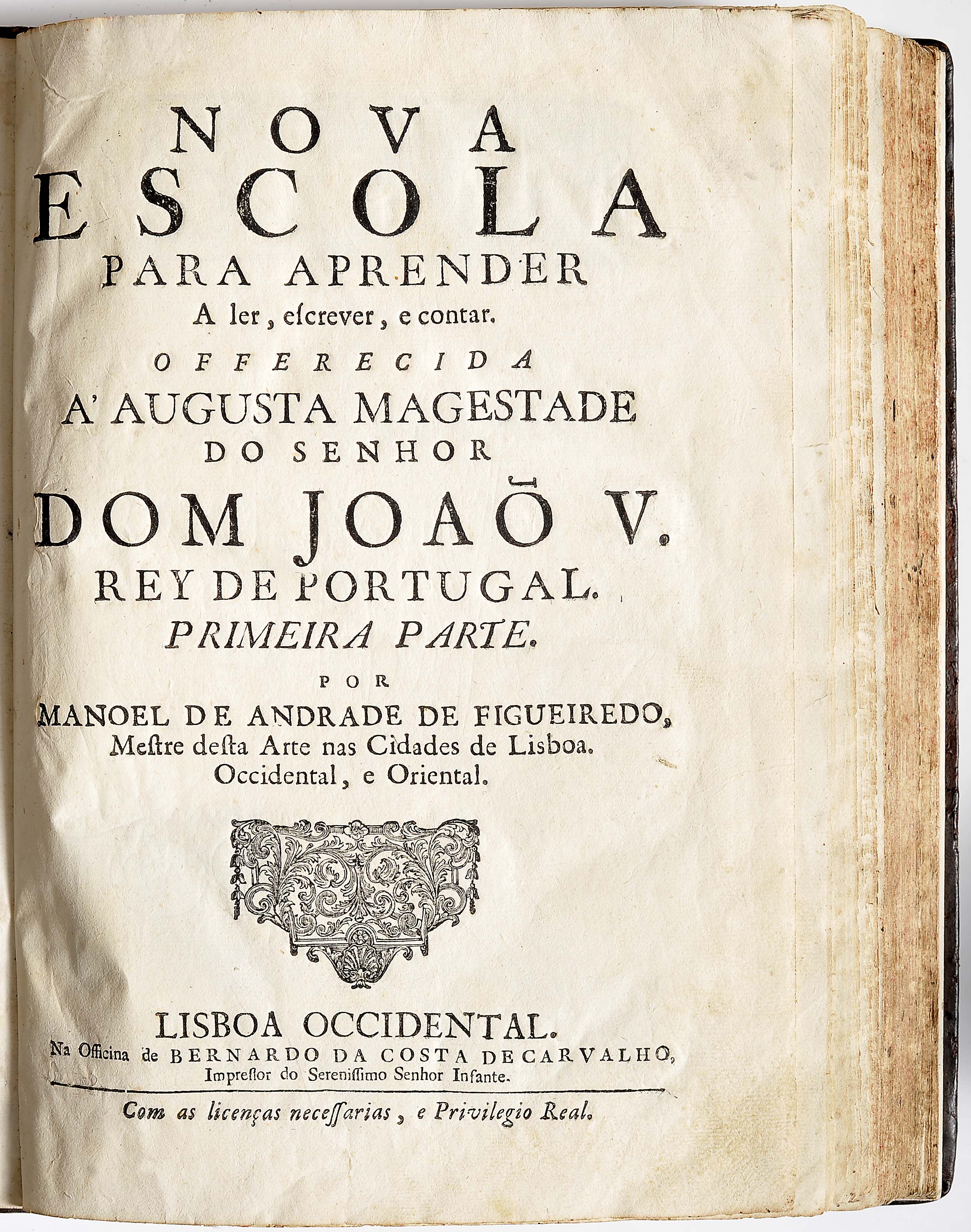 FIGUEIREDO, Manuel de Andrade de.- Nova escola para aprender a ler, escrever, e contar: primeira par