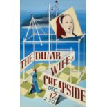 ***A. E. Halliwell (1905-1987) - Gouache - Poster - "The Dumb Wife of Cheapside, Dec:17 at 2.30",