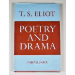 T. S. Eliot - "Poetry and Drama", published by Faber & Faber Ltd, 24 Russell Square, London, 1st