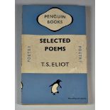 T. S. Eliot - "Selected Poems", published by Penguin Books, Harmondsworth, Middlesex, 1948, signed