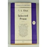 T.S. Eliot - "Selected Prose", published by Penguin Books, 1953, signed by the author, one paperback