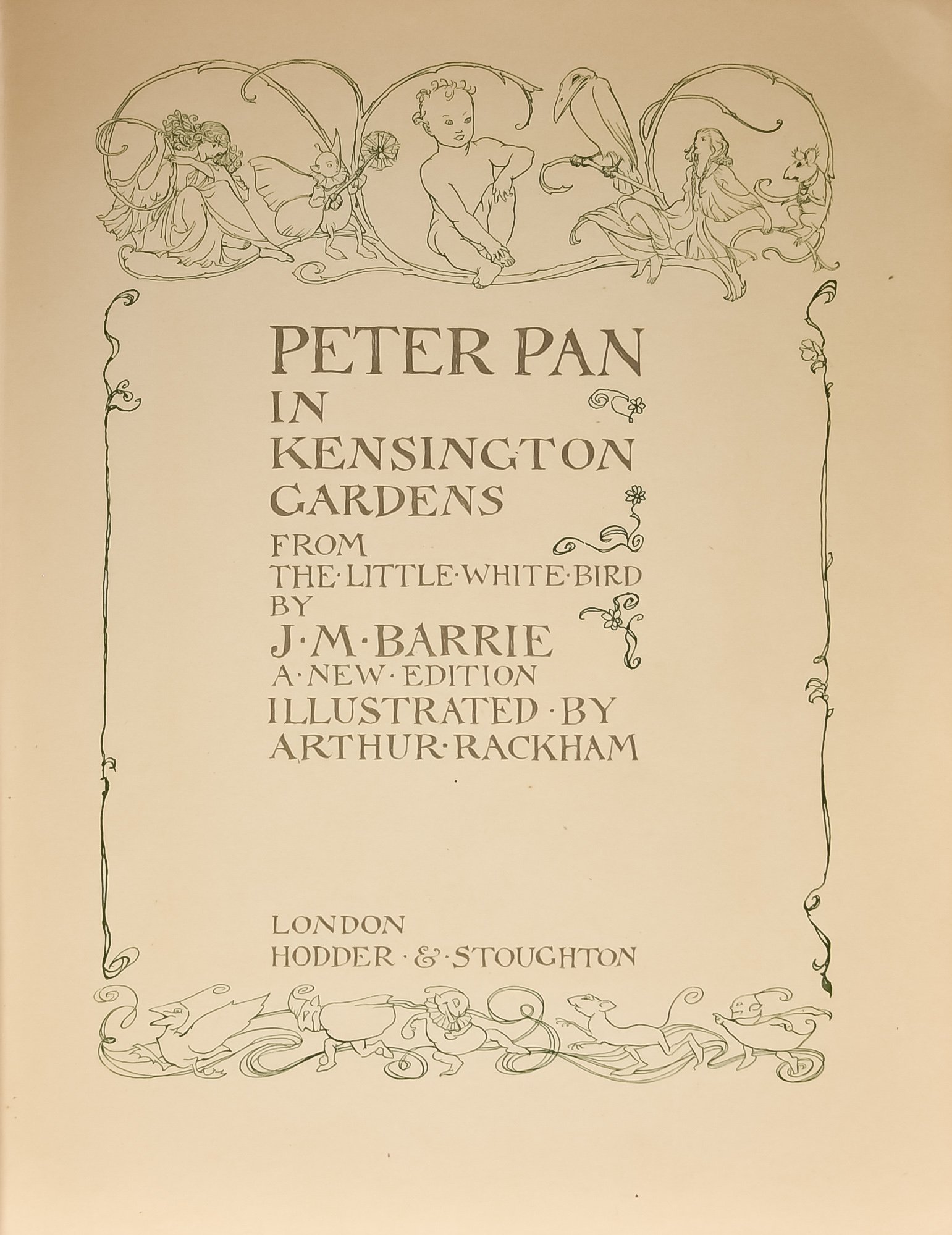 J. M. Barrie - "Peter Pan in Kensington Gardens", illustrated by Arthur Rackham, published by Hodder