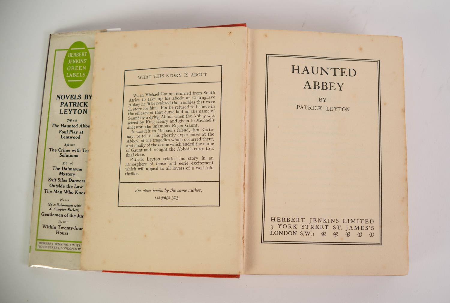 SUPERNATURAL FICTION. Patrick Leyton - Haunted Abbey, pub Herbert Jenkins 1936 1st/1st, 312pp + - Image 3 of 5