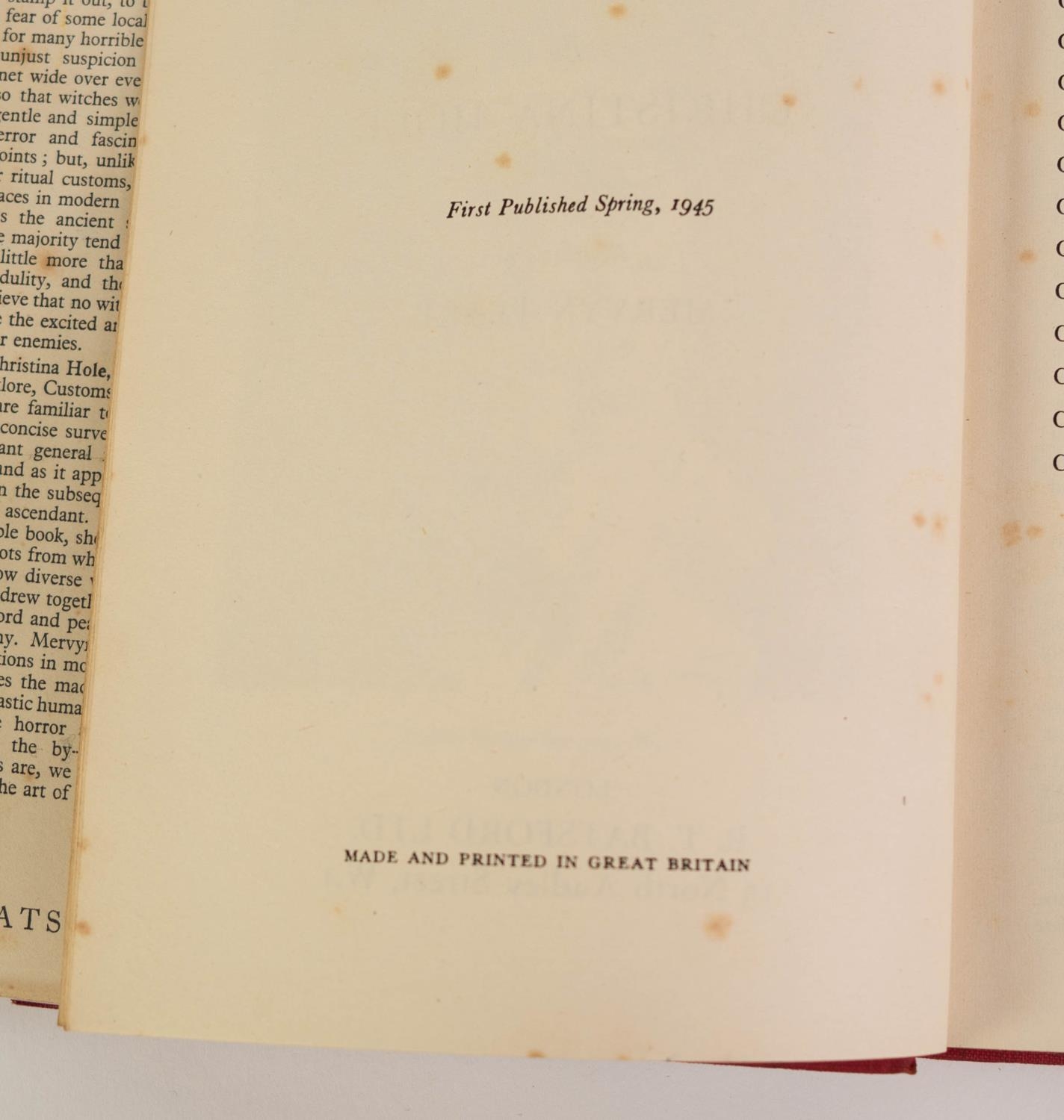 WITCHCRAFT FOLK-LORE. Christina Hole - Witchcraft in England, pub Batsford, first published 1945, - Image 5 of 8