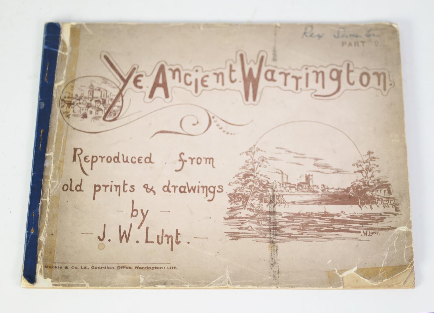 TOPOGRAPHY CHESHIRE. J W Lunt - Ye Ancient Warrington, reproduced from old prints and drawings - Image 4 of 4