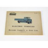 Richard Garrett & Sons Ltd, Electric Vehicles, Trade Catalogue no. 604, n.d. circa 1930s, 80 pp.