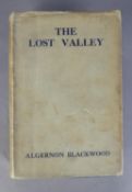 SUPERNATURAL HORROR FICTION. Algernon Blackwood - The Lost Valley, pub Nash & Grayson, 1931, rpt,