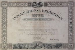 AWARD CERTIFICATE RELATING TO THE 1876 INTERNATIONAL EXHIBITION PHILADELPHIA, to Mr Thomas Shaw,