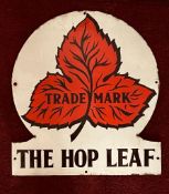 ENAMEL ADVERTISING SIGN- 'THE HOP LEAF', APPROXIMATELY 47 x 42cm