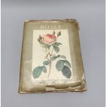 A 1954 third impression edition of The Works of P.J. Redoute 'Roses' 30.5 x 40cm.