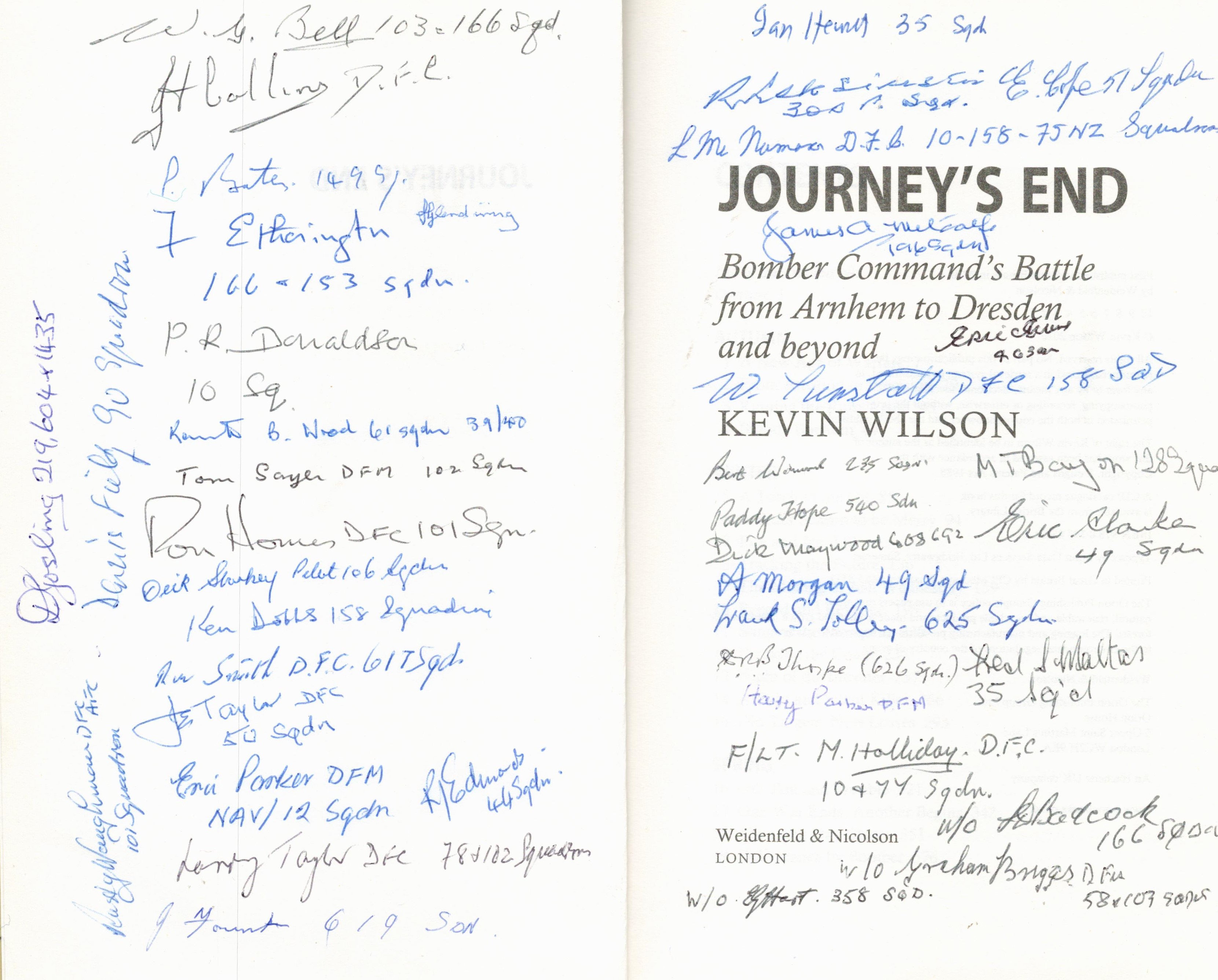 WWII multisigned hardback book titled Journeys End by the author Kevin Wilson includes 36 veteran - Image 2 of 3