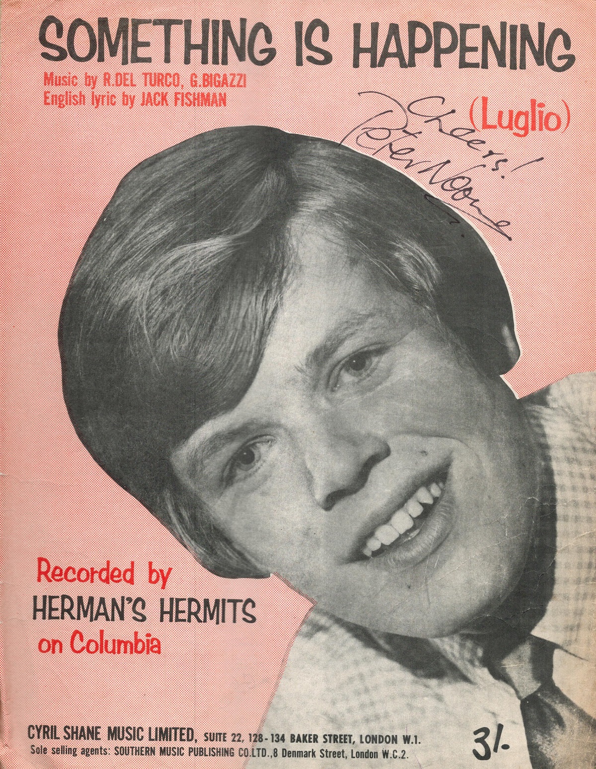 Herman's Hermits 'Something Is Happening' Sheet Music Signed By Peter Noone. Good condition. All