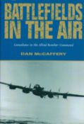 Battlefields in the Air - Canadians in the Allied Bomber Command by Dan McCaffery Hardback Book 1995