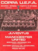 Juventus v Manchester United U. E. F. A Cup second leg Vintage Programme. 3rd of November 1976. Good