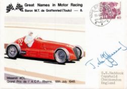 Toulo De Graffenried (1914-2007) Signed Grand Prix First Day Cover. Good condition. All autographs