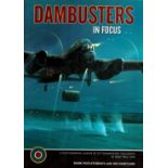 Dambusters in Focus by Mark Postlethwaite with Jim Shortland - A Photographic Album of 617 Dambuster