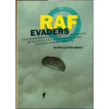 Oliver Clutton-Brock Multi Signed Book Titled RAF Evaders- The Comprehensive Story Of Thousands Of