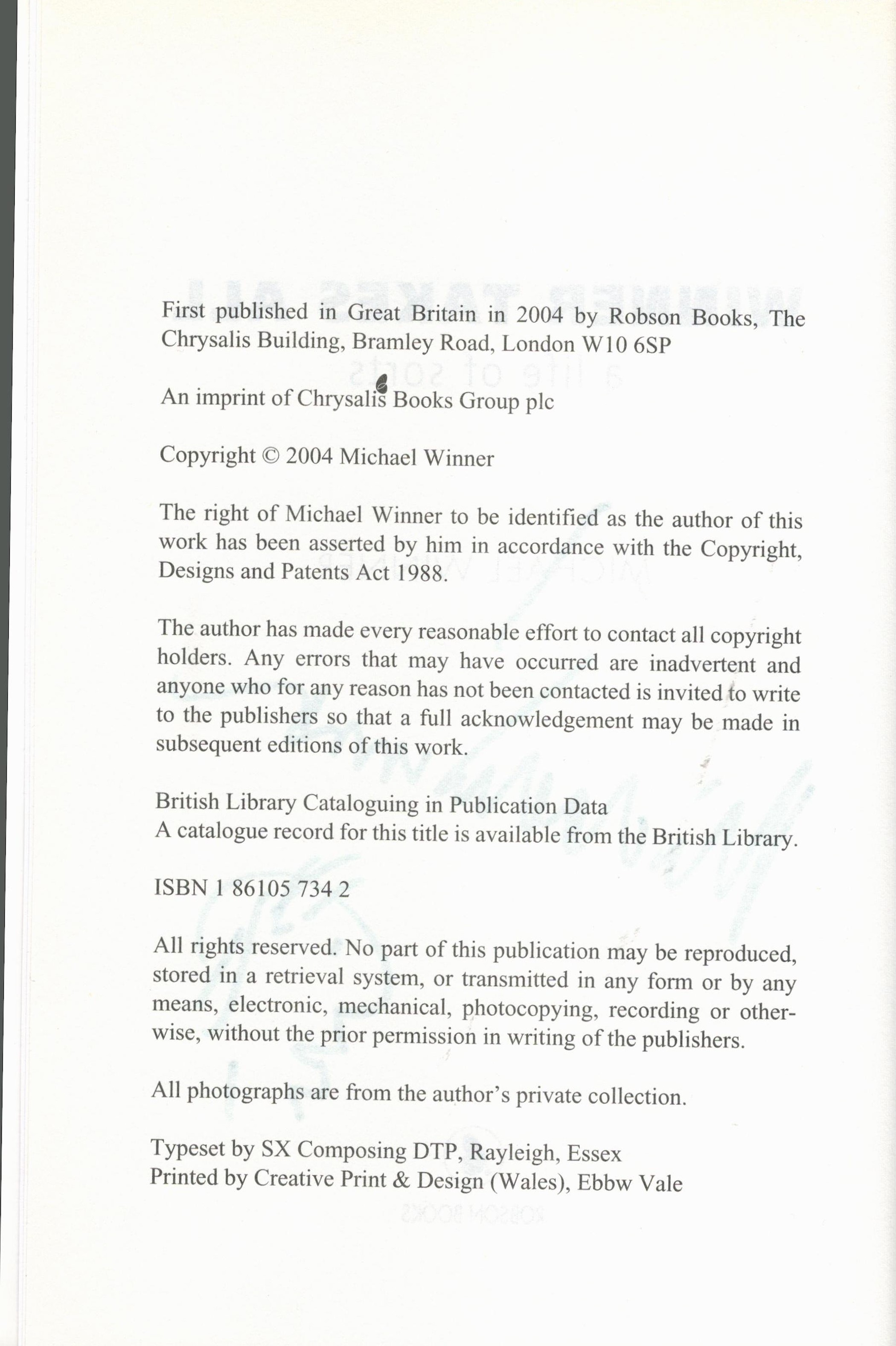 Michael Winner Handsigned Book Titled Winner Takes All. First Edition Hardback book Published in - Image 3 of 3