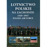 Lotnictwo Polskie Na Zachodzie - 1939-1947 Polish Air Force Softback Book publication date and