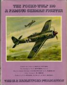 Multi-Signed The Focke-Wulf 190 A Famous German Fighter by H J Nowarra Hardback Book 1965 Multi-