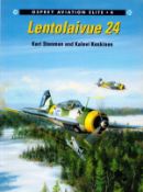 Lentolaivue 24 by Kari Stenman and Kalevi Keskinen First Edition 2001 Softback Book Signed on the