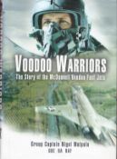 Multi-Signed Book Voodoo Warriors - The Story of the Voodoo McDonnell Fast-Jets by Group Captain
