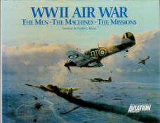WWII Air War - The Men, The Machines, The Missions 1998 Hardback Book published by Chain Sales