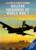 Halifax Squadrons of World War 2 by Jon Lake Softback Book 1999 First Edition published by Osprey