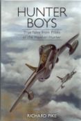 Ww2 MULTI-SIGNED Richard Pike Book Titled 'Hunter Boys' First Edition Hardback book Handsigned on