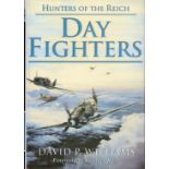 Multi-Signed Hunters of the Reich - Day Fighters by David P Williams 2002 First Edition Hardback