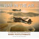 War in The Air - WW2 Aviation Paintings by Mark Postlethwaite 2004 Hardback Book First Edition