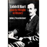 Liddell Hart and the Weight of History by John J Mearsheimer 1988 First edition Hardback Book