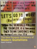 The New Penguin Dictionary of Modern Quotations by Robert Andrews 2000 First Edition Hardback Book