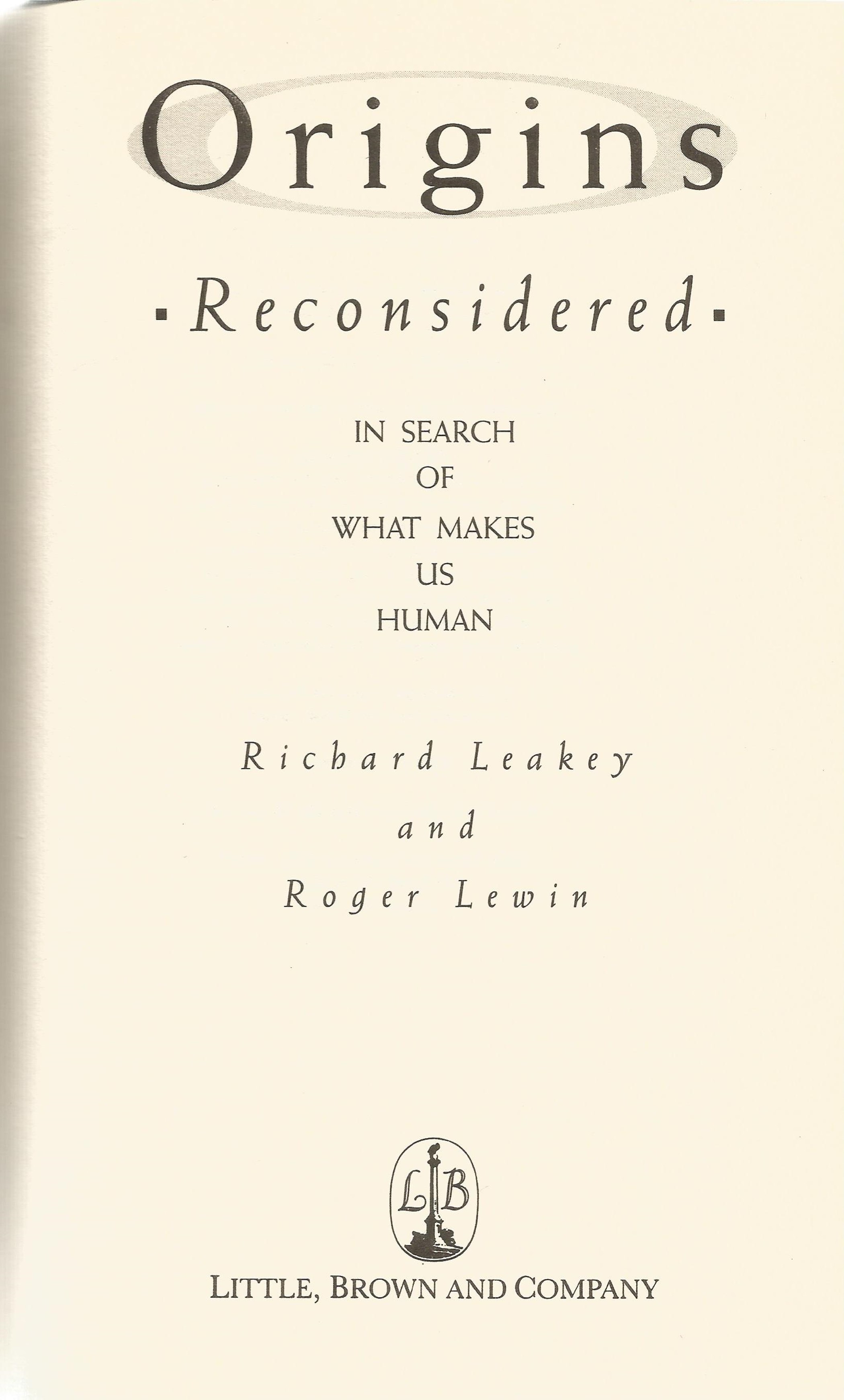 Origins Reconsidered In Search of What make us Human by R Leakey and R Lewin Hardback Book 1992 - Image 2 of 3